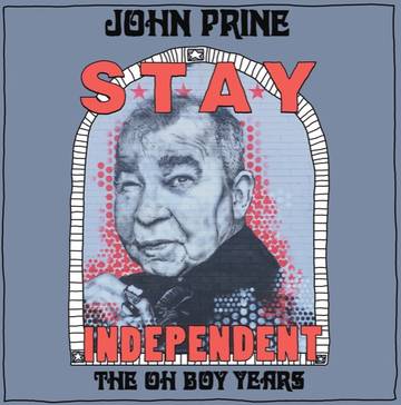 John Prine - Stay Independent: The Oh Boy Years (Curated By Indie Record Stores)