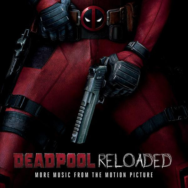 Various - Deadpool Reloaded