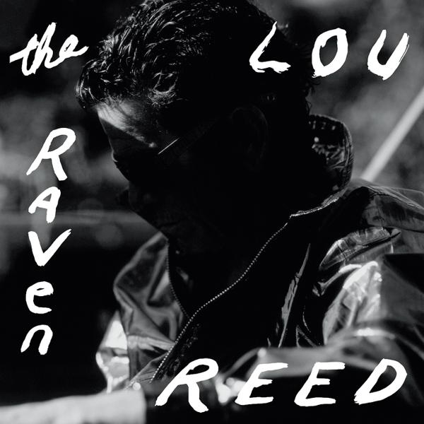 Lou Reed - The Raven
