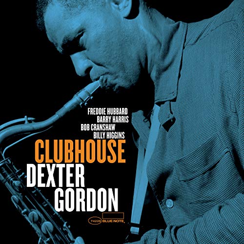 Dexter Gordon - Clubhouse [Blue Note Tone Poet Series]