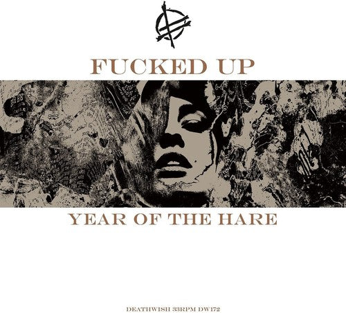 Fucked Up - Year Of The Hare
