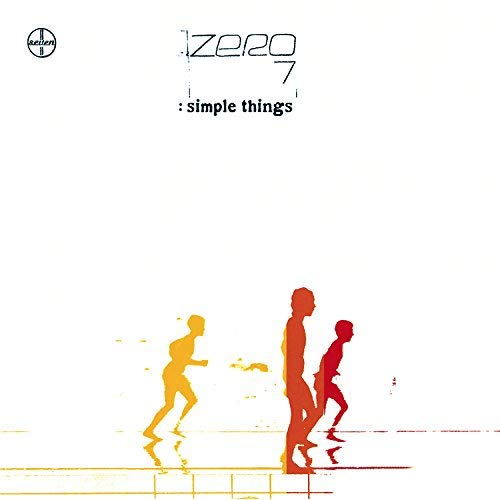 Zero 7 - Simple Things