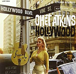 Chet Atkins - Chet Atkins In Hollywood