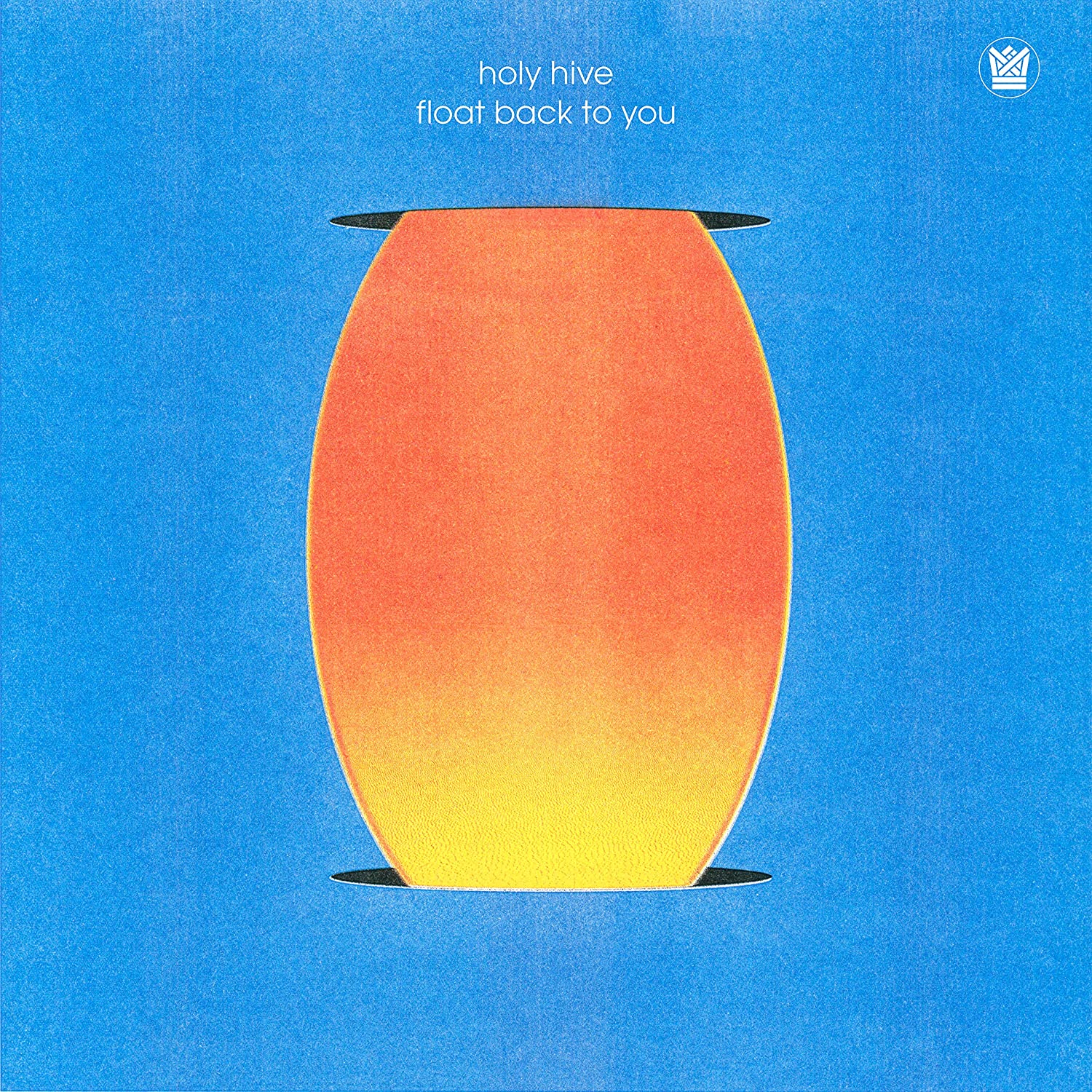 Holy Hive - Float Back To You [Blue Seafoam Wave]
