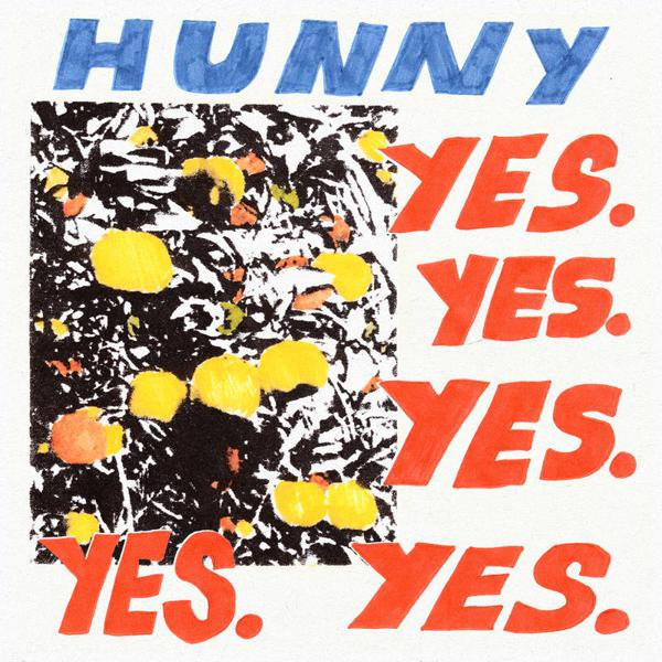 Hunny - Yes Yes Yes Yes Yes [Blue Vinyl]