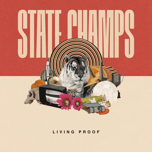 State Champs - Living Proof [Indie-Exclusive White Vinyl]