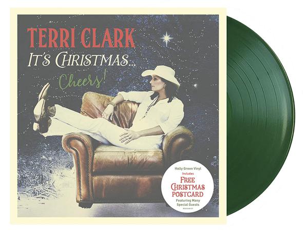Terri Clark - It's Christmas...Cheers! [Green Vinyl]