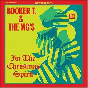 Booker T. & The MG's* - In The Christmas Spirit