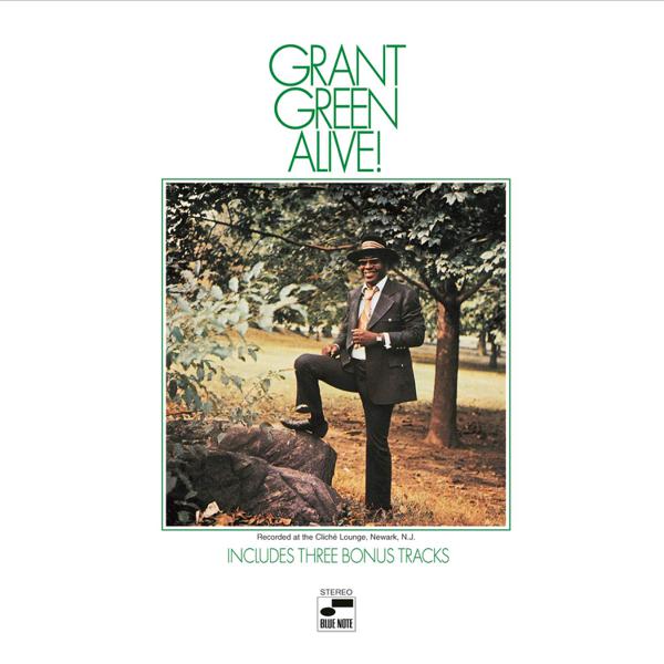 Grant Green - Alive! [Blue Note 80th Anniversary Series]