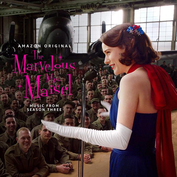 Various - Marvelous Mrs Maisel: Season 3 (Music From The Prime Original Series)