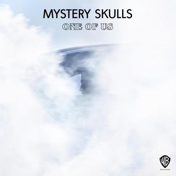 Mystery Skulls - One Of Us