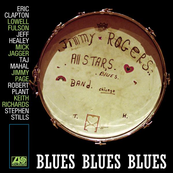 The Jimmy Rogers All-Stars - Blues Blues Blues [SYEOR 2019 Exclusive]