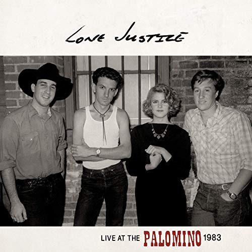 Lone Justice - Live At The Palomino