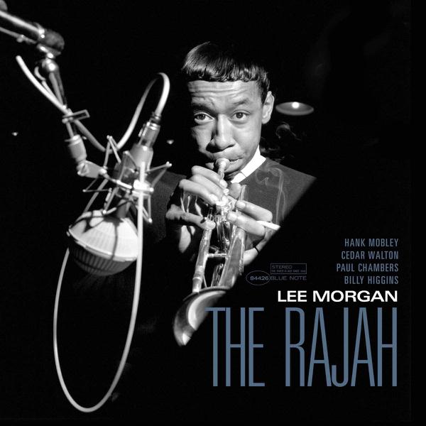 Lee Morgan - The Rajah [Blue Note Tone Poet Series]