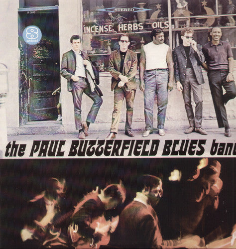 The Paul Butterfield Blues Band - The Paul Butterfield Blues Band