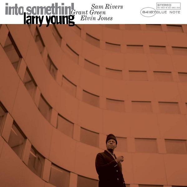 Larry Young - Into Somethin' [Blue Note 80th Anniversary Series]
