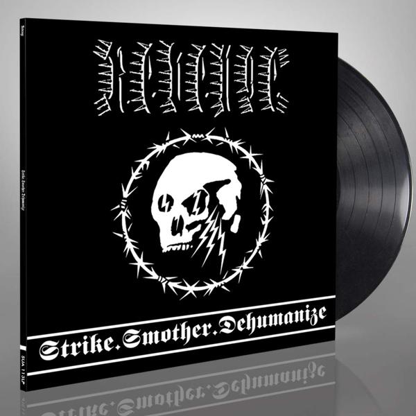 Revenge - Strike.Smother.Dehumanize