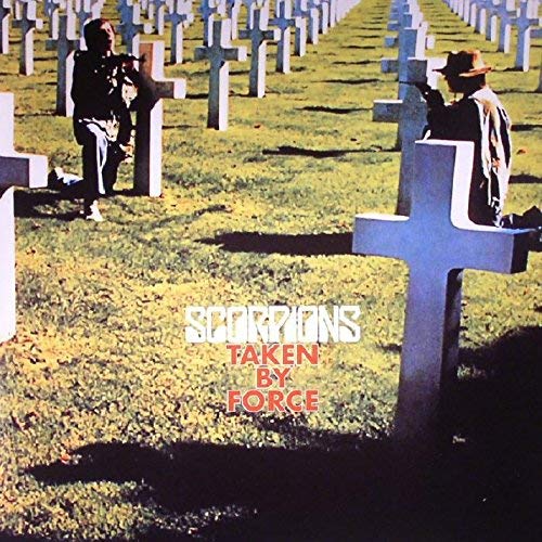 Scorpions - Taken By Force