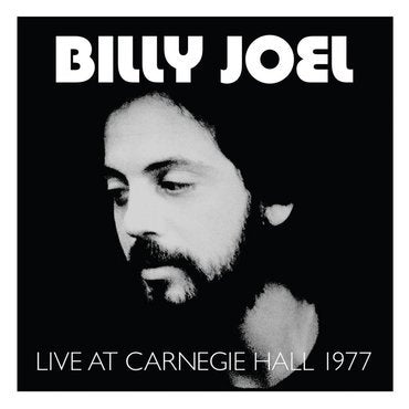 Billy Joel - Live At Carnegie Hall 1977
