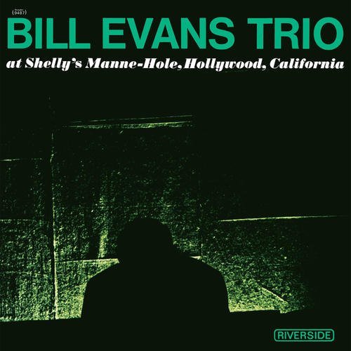 Bill Evans Trio - At Shelly's Manne - Hole, Hollywood, California