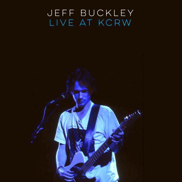 Jeff Buckley - Live On KCRW: Morning Becomes Eclectic