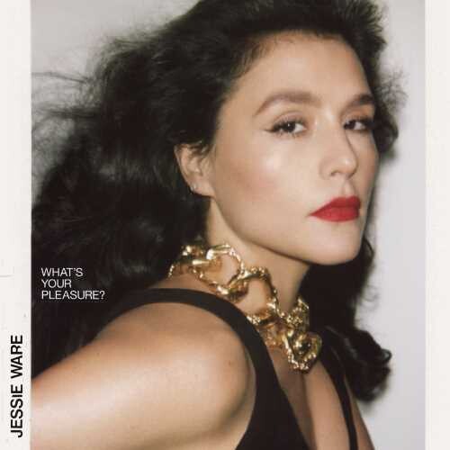 Jessie Ware - What's Your Pleasure?