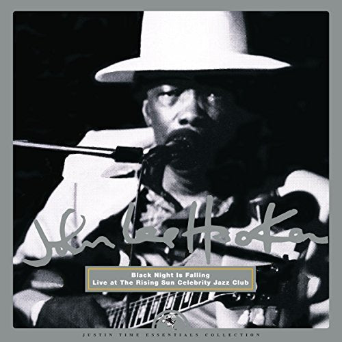 [DAMAGED] John Lee Hooker - Black Night Is Falling - Live At The Rising Sun Celebrity Jazz Club