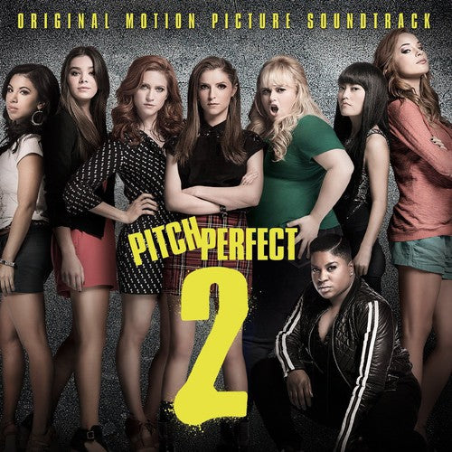 Various - Pitch Perfect 2 (Original Motion Picture Soundtrack)