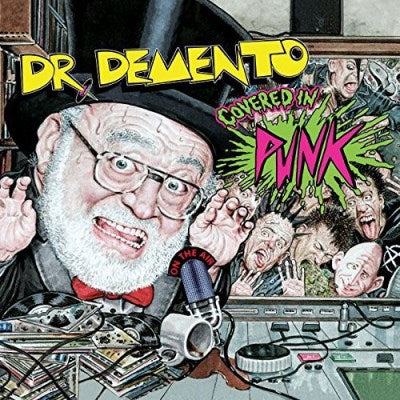 Dr. Demento - Covered In Punk