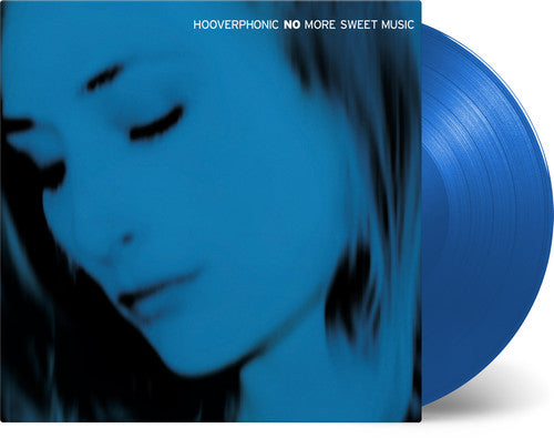 Hooverphonic - No More Sweet Music [Import] [Blue Vinyl]