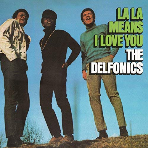 The Delfonics - La La Means I Love You [Import]