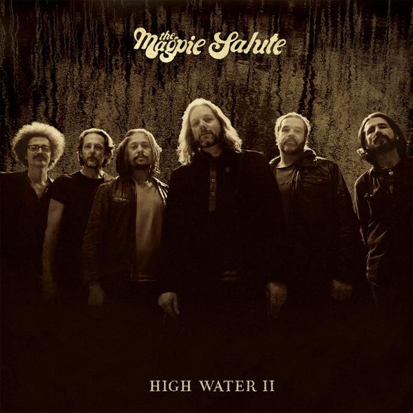 The Magpie Salute - High Water II
