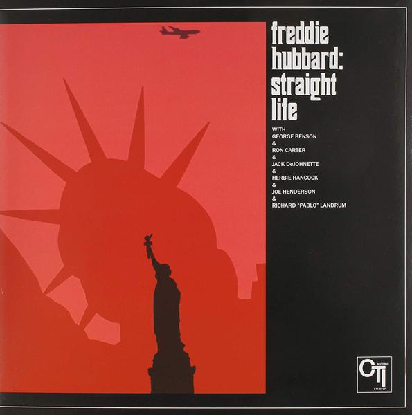 Freddie Hubbard - Straight Life