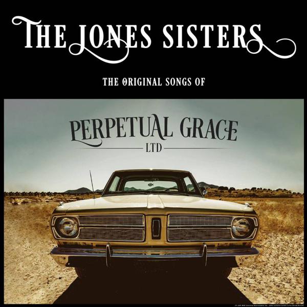 The Jones Sisters - Perpetual Grace Ltd (Soundtrack)