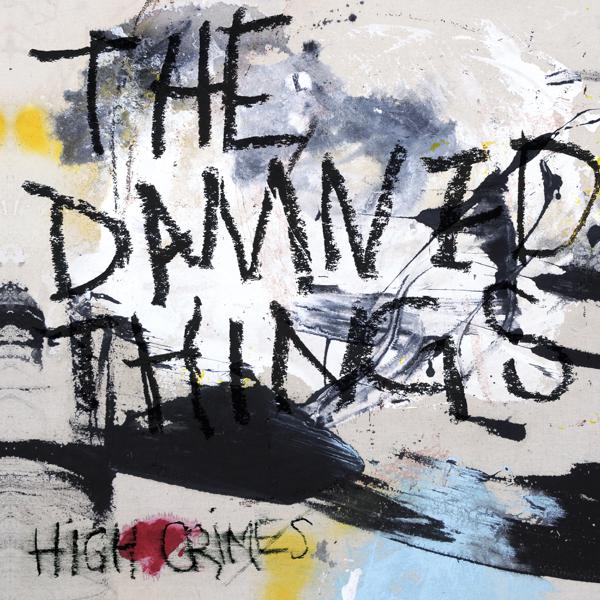 The Damned Things - High Crimes [Yellow Vinyl]
