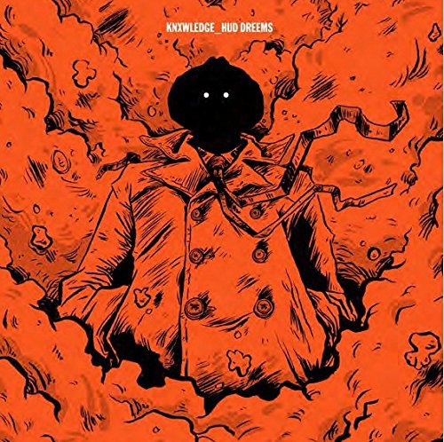 Knxwledge - Hud Dreems