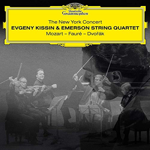 Evgeny Kissin & Emerson String Quartet - The New York Concert: Mozart - Faure - Dvorak