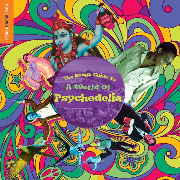 Various - The Rough Guide To A World of Psychedelia