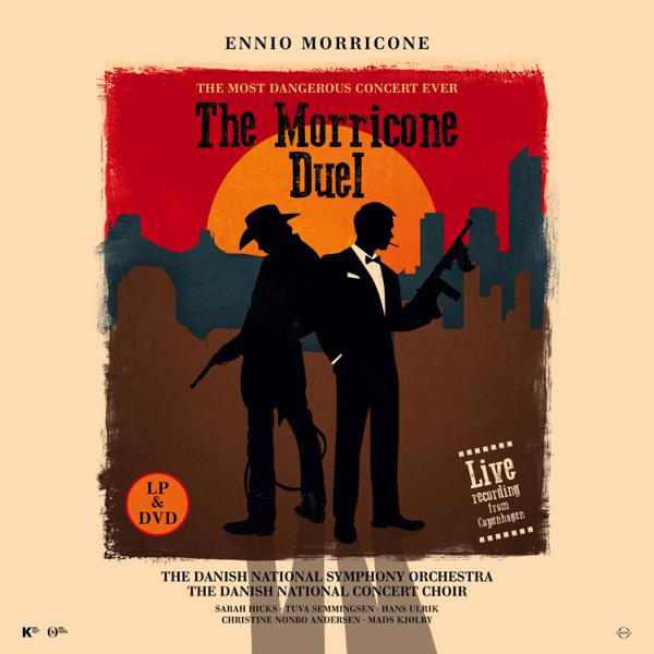 Ennio Morricone - The Morricone Duel
