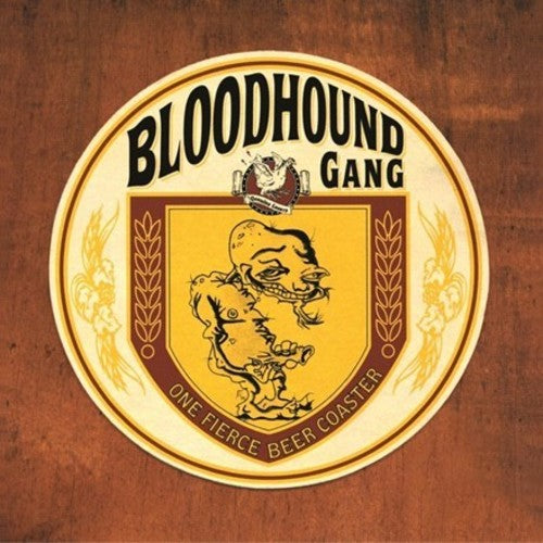 Bloodhound Gang - One Fierce Beer Coaster