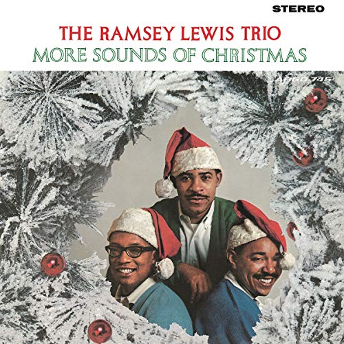 The Ramsey Lewis Trio - More Sounds Of Christmas