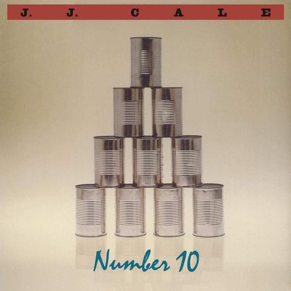 J. J. Cale - Number 10 [Import]