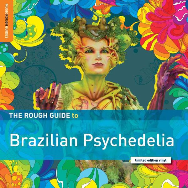 Various - Rough Guide To Brazilian Psychedelia
