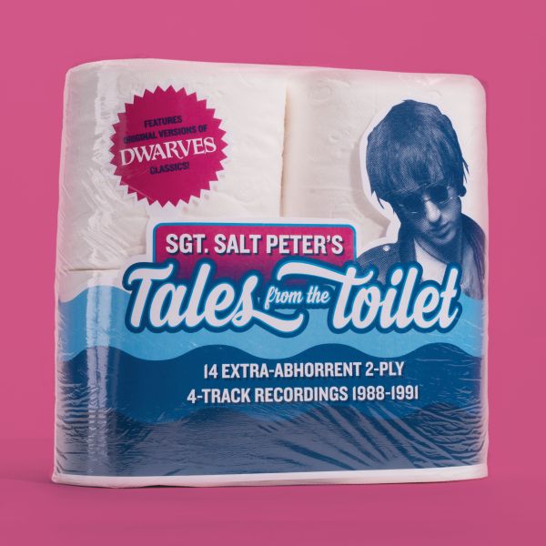 Sgt. Saltpeter - Tales From The Toilet - 10"