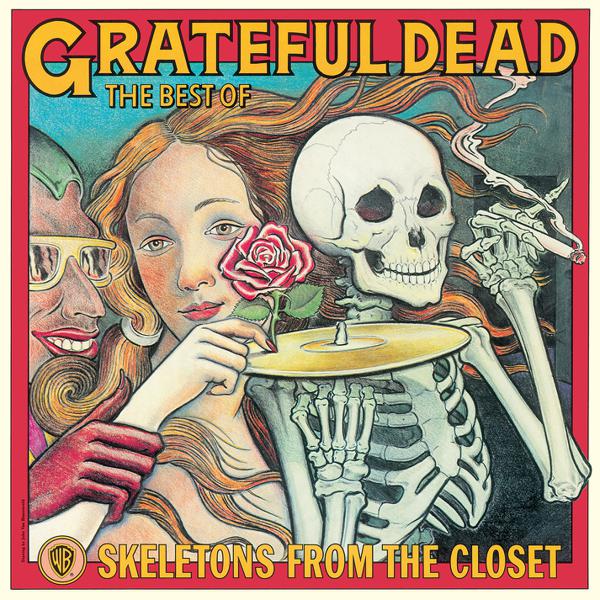 Grateful Dead - The Best Of The Grateful Dead: Skeletons From The Closet [White Vinyl] [SYEOR 2019 Exclusive]