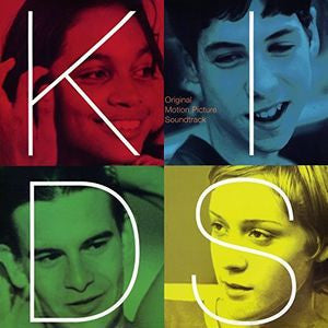 Various - Kids (Original Motion Picture Soundtrack)