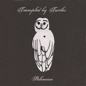 Trampled By Turtles - Palomino