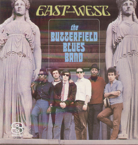 The Paul Butterfield Blues Band - East-West