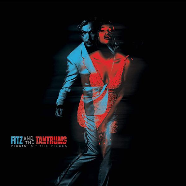Fitz And The Tantrums - Pickin Up The Pieces [Ten Bands One Cause 2020 Pink Vinyl]