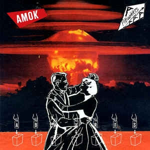 Abwarts - Amok Koma